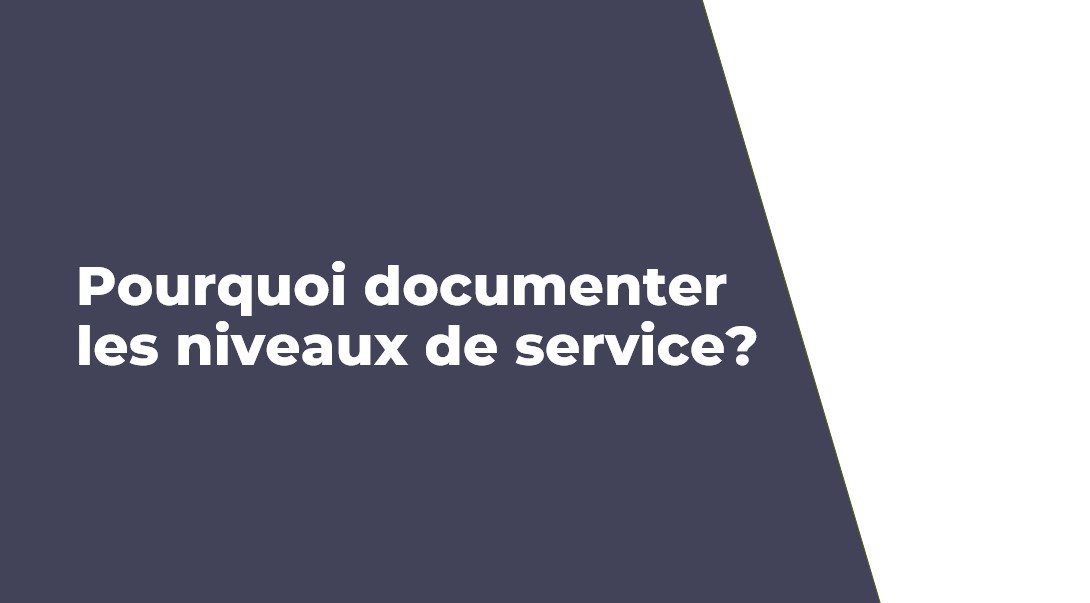 Image de couverture du diaporama sur la définition des niveaux de service.