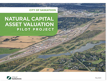 Couverture de la Ville de Saskatoon : Projet pilote d’évaluation des actifs du capital naturel 
